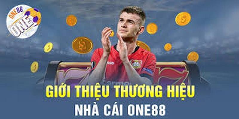 ONE88 là nhà cái uy tín số 1 trên thị trường hiện nay